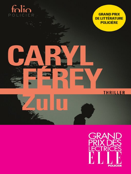 Title details for Zulu by Caryl Férey - Available